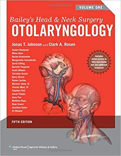 Bailey&rsquo;s Head and Neck Surgery - Otolaryngology, 2 Volume Set
