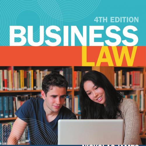 Business Law, 4th Australian Edition by Nickolas James