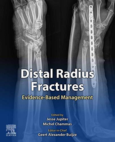 Distal Radius Fractures Evidence-Based Management