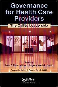 (PDF)Governance for Health Care Providers: The Call to Leadership 1st Edition