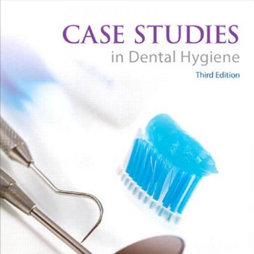 Case Studies in Dental Hygiene
