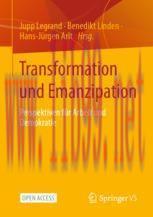 [PDF]Transformation und Emanzipation: Perspektiven f&uuml;r Arbeit und Demokratie