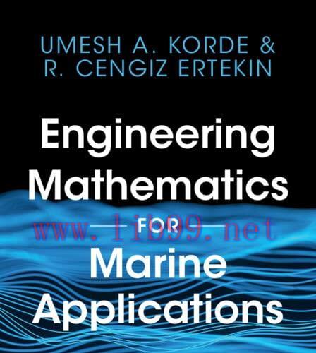 [FOX-Ebook]Engineering Mathematics for Marine Applications