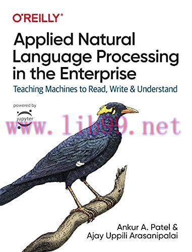 [FOX-Ebook]Applied Natural Language Processing in the Enterprise: Teaching Machines to Read, Wr...