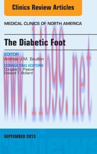 [AME]The Diabetic Foot, An Issue of Medical Clinics, 1e (The Clinics: Internal Medicine)