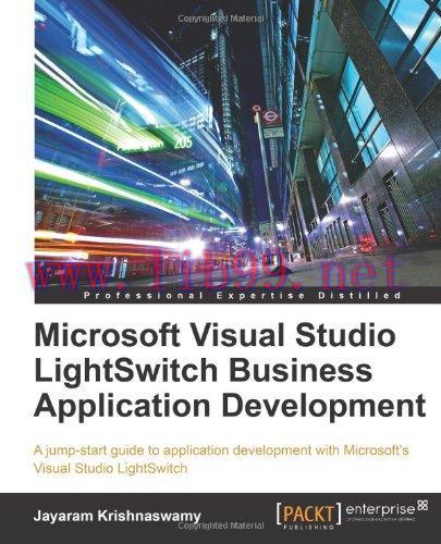 [FOX-Ebook]Microsoft Visual Studio LightSwitch Business Application Development