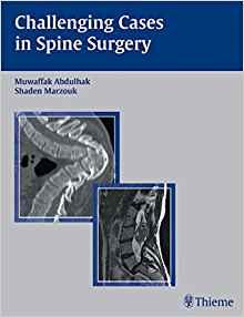 Challenging Cases in Spine Surgery