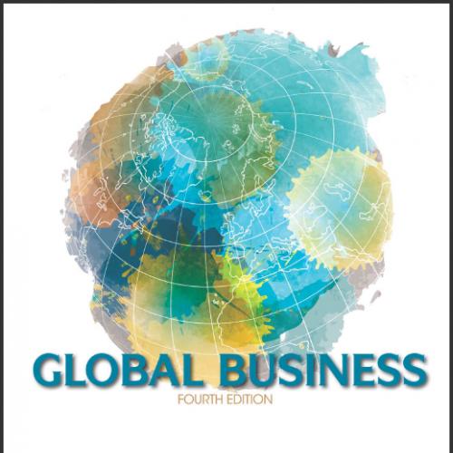 (Test Bank)Global Business , 4th Edition by Mike Peng.rar
