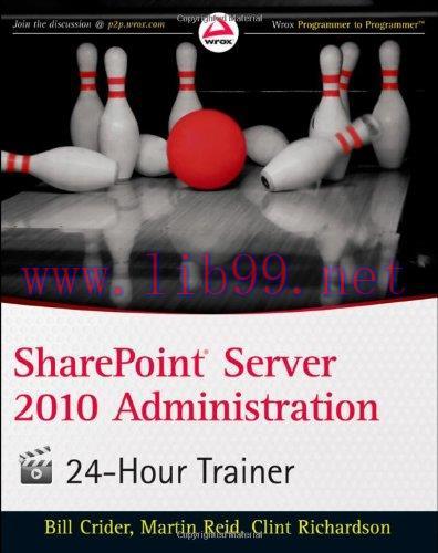 [FOX-Ebook]SharePoint Server 2010 Administration 24 Hour Trainer