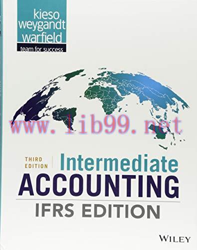 [FOX-Ebook]Intermediate Accounting, 3rd Edition