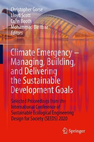 Climate Emergency &ndash; Managing, Building , and Delivering the Sustainable Development Goals