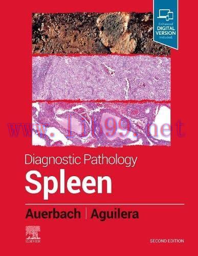 [AME]Diagnostic Pathology: Spleen, 2nd Edition (EPUB + Converted PDF)