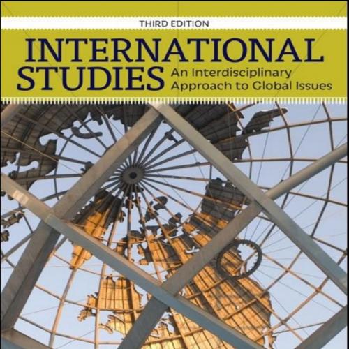 International Studies An Interdisciplinary Approach to Global Issues 3rd Ediiton
