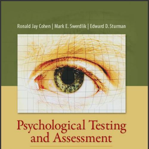 (Test Bank)Psychological Testing and Assessment 8th Edition.zip