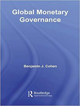 (PDF)Global Monetary Governance 1st Edition