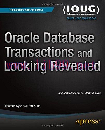 [FOX-Ebook]Oracle Database Transactions and Locking Revealed