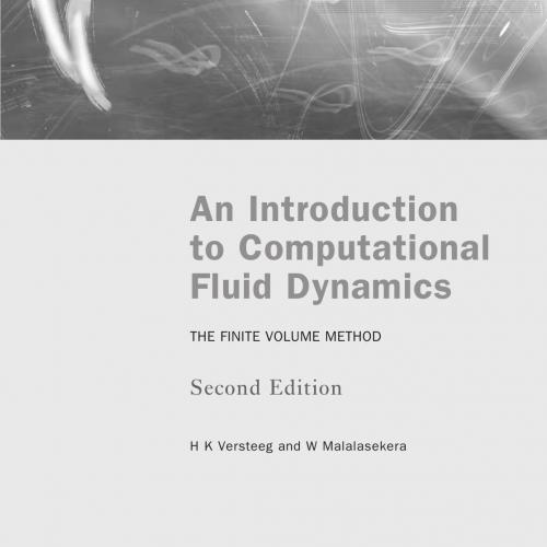 introduction to computational fluid dynamics 2nd Edition, An