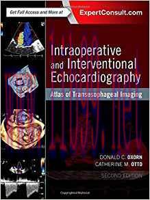 [PDF]Intraoperative and Interventional Echocardiography: Atlas of Transesophageal Imaging 2nd E...