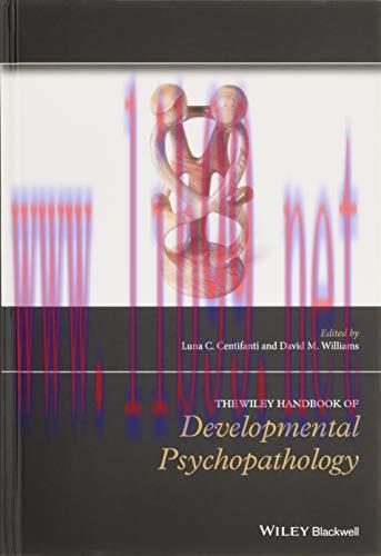 [AME]The Wiley Handbook of Developmental Psychopathology (Wiley Clinical Psychology Handbooks) ...