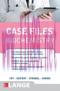 [AME]Case Files Biochemistry 3e (ORIGINAL PDF from_ Publisher)