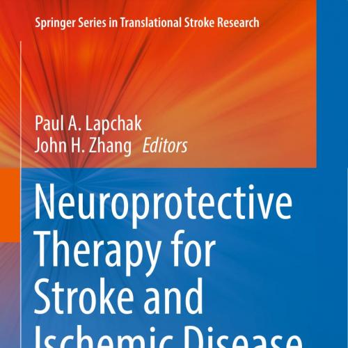 Neuroprotective Therapy for Stroke and Ischemic Disease