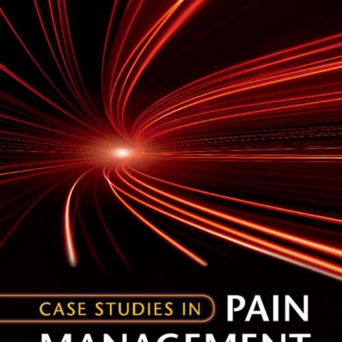 Case Studies in Pain Management