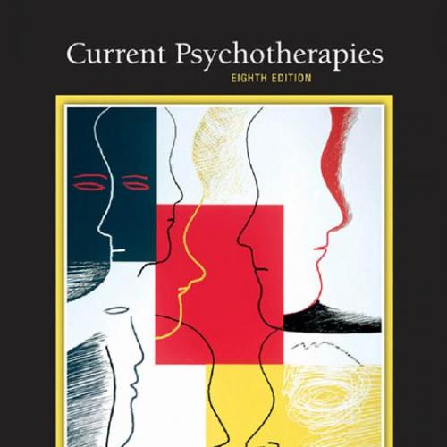Current Psychotherapies, 8th edition - Raymond J. Corsini