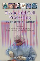 [AME]Tissue and Cell Processing: An Essential Guide (Original PDF)