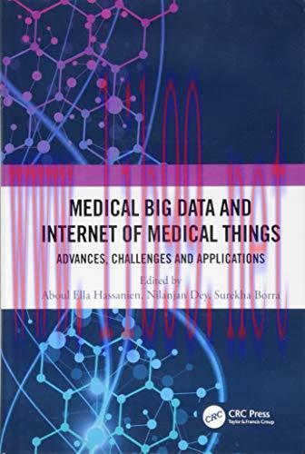 [FOX-Ebook]Medical Big Data and Internet of Medical Things: Advances, Challenges and Applicatio...