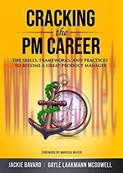 (PDF)Cracking the PM Career: The Skills, Frameworks, and Practices To Become a Great Product Ma...