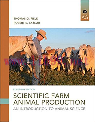 [PDF]Scientific Farm Animal Production: An Introduction [Robert E. Taylor]