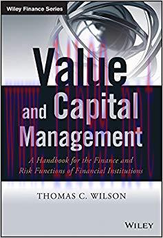 Value and Capital Management: A Handbook for the Finance and Risk Functions of Financial Instit...