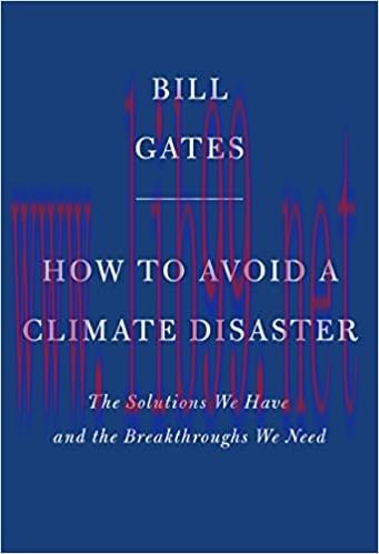 (PDF)How to Avoid a Climate Disaster: The Solutions We Have and the Breakthroughs We Need