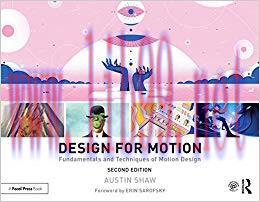 Design for Motion: Fundamentals and Techniques of Motion Design 2nd Edition,