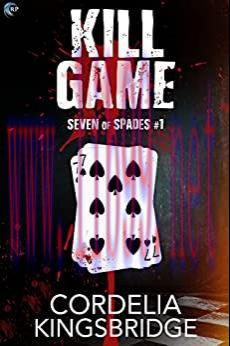 (PDF)Kill Game (Seven of Spades Book 1)