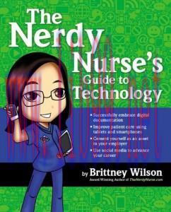 [AME]The Nerdy Nurse's Guide to Technology (Original PDF)&nbsp;
