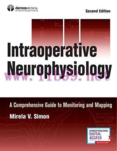 [AME]Intraoperative Neurophysiology: A Comprehensive Guide to Monitoring and Mapping (PDF)