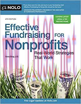 Effective Fundraising for Nonprofits: Real-World Strategies That Work 6th Edition,