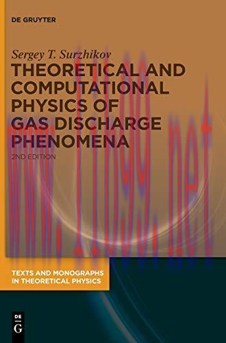 [FOX-Ebook]Theoretical and Computational Physics of Gas Discharge Phenomena, 2nd Edition