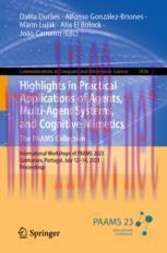 [PDF]Highlights in Practical Applications of Agents, Multi-Agent Systems, and Cognitive Mimetic...