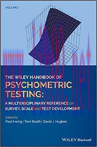 [AME]The Wiley Handbook of Psychometric Testing: A Multidisciplinary Reference on Survey, Scale...