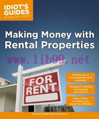 [FOX-Ebook]Idiot's Guides: Making Money with Rental Properties