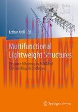 [PDF]Multifunctional Lightweight Structures: Resource Efficiency by MERGE of Key Enabling Techn...