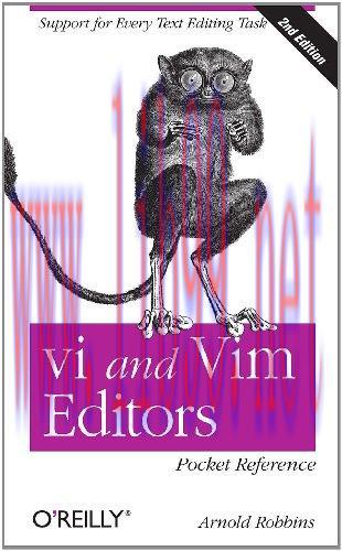 [FOX-Ebook]vi and Vim Editors Pocket Reference: Support for every text editing task, 2nd Editio...