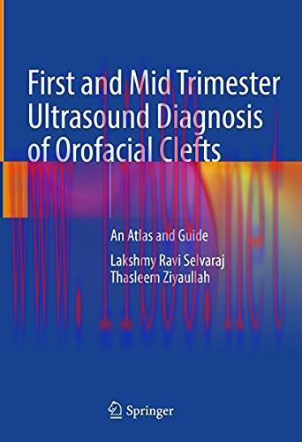 [AME]First and Mid Trimester Ultrasound Diagnosis of Orofacial Clefts: An Atlas and Guide (Orig...