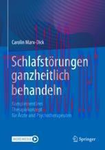 [PDF]Schlafst&ouml;rungen ganzheitlich behandeln : Komplement&auml;res Therapiekonzept f&uuml;r &Auml;rzte und Psyc...