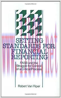 (PDF)Setting Standards for Financial Reporting: FASB and the Struggle for Control of a Critical...