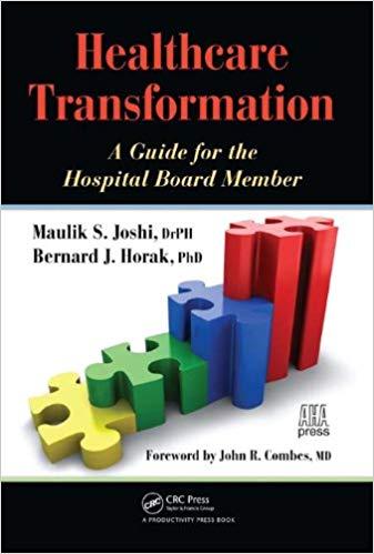 (PDF)Healthcare Transformation A Guide for the Hospital Board Member 1st Edition