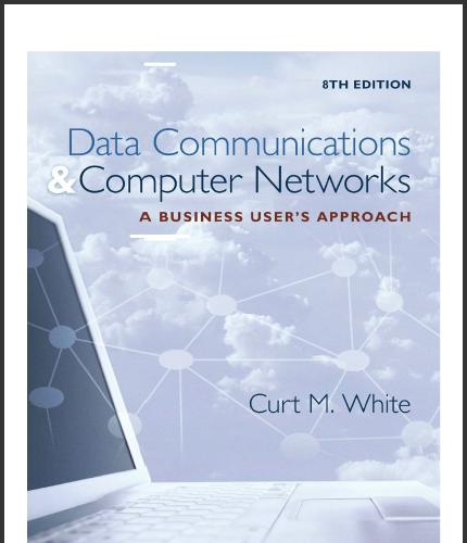 (PPT)Data Communications and Computer Networks A Business User's Approach, 8th Edition.zip