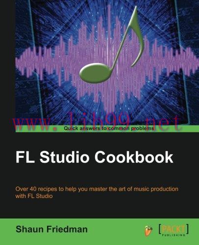 [FOX-Ebook]FL Studio Cookbook